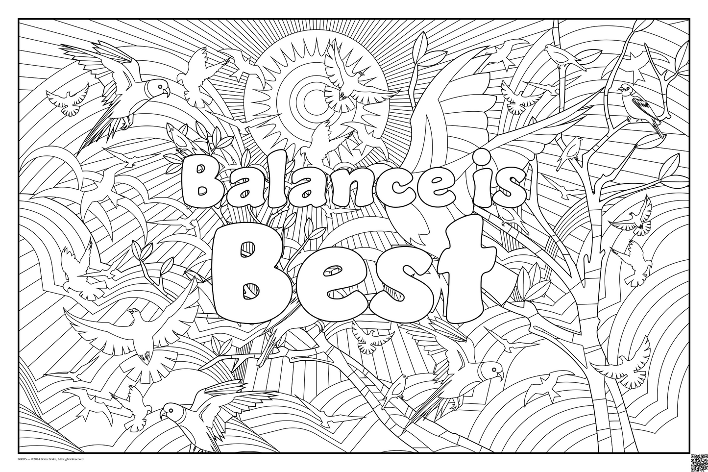 Coloring posters with birds theme text reads 100% every day. three sizes available balance is best