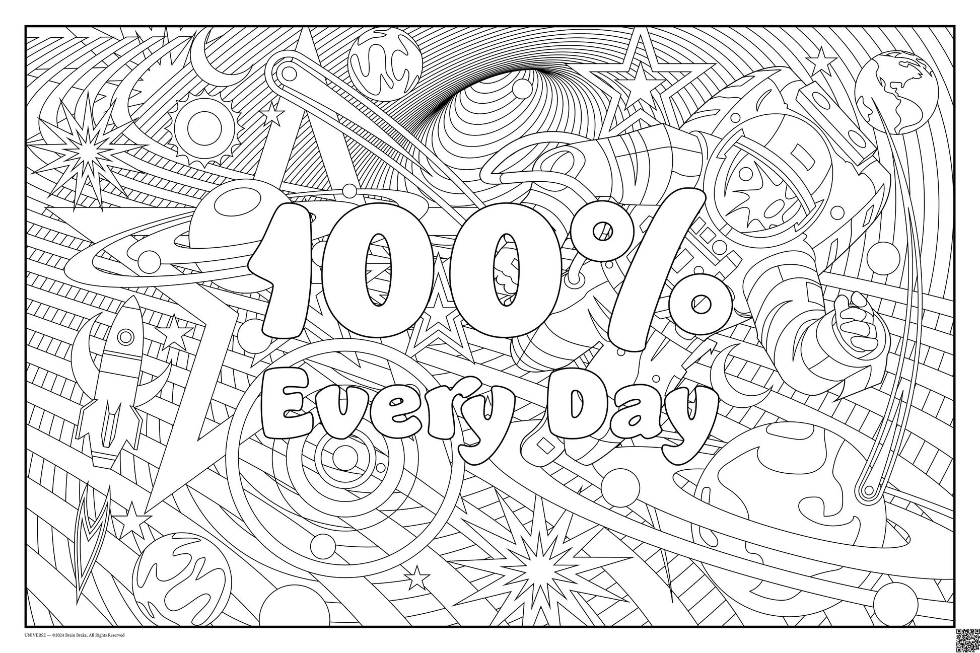 Coloring posters with outerspace theme text reads 100% every day. three sizes available 