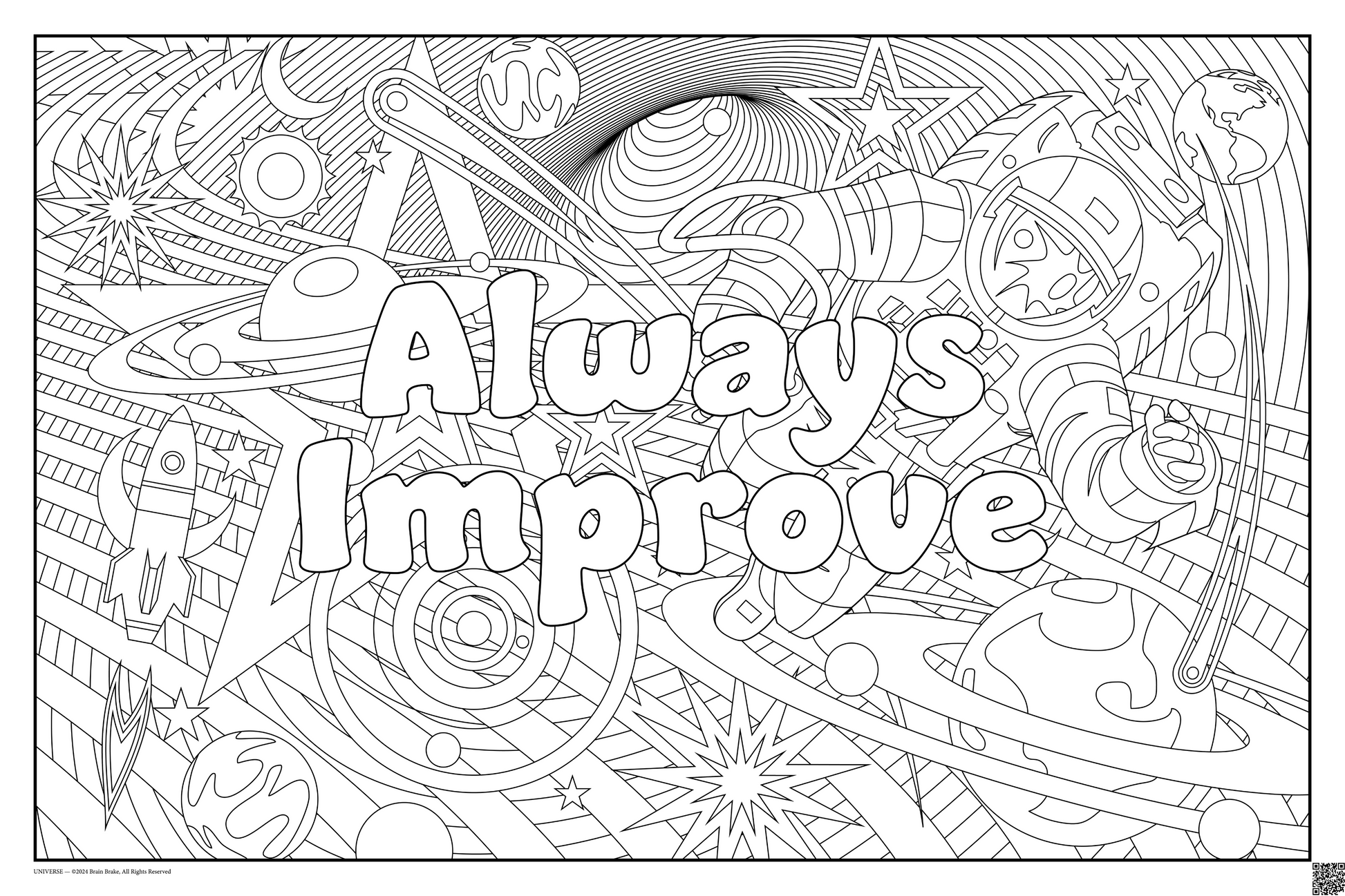 Coloring posters with outerspace  theme text reads 100% every day. three sizes available always improve